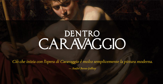 Dentro Caravaggio - Palazzo Reale Milano