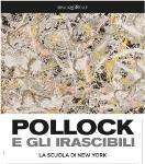 Jackson Pollock e gli altri 